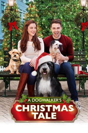 Watch Free A Dogwalkers Christmas Tale (2015)