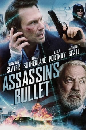 Watch Free Assassins Bullet (2012)
