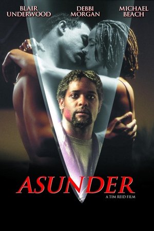 Watch Free Asunder (1999)