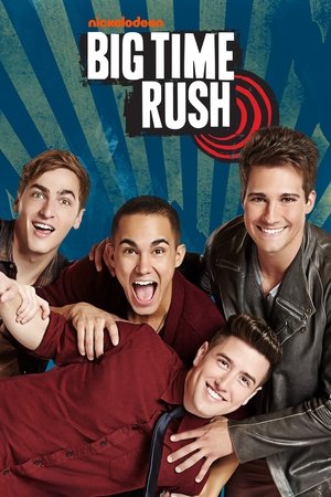Watch Free Big Time Rush (2009-2023)