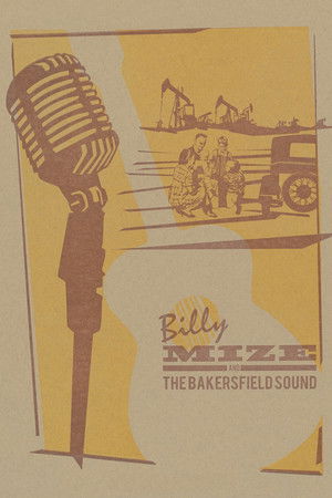 Watch Free Billy Mize the Bakersfield Sound (2014)