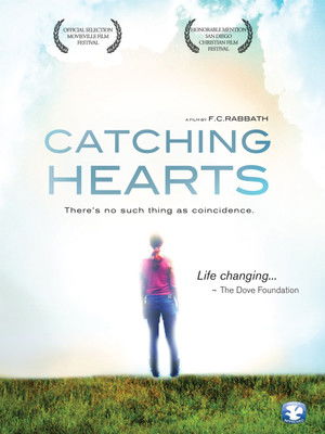 Watch Free Catching Hearts (2012)