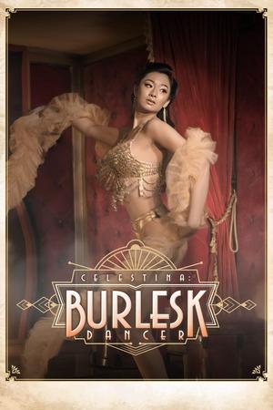 Watch Free Celestina Burlesk Dancer (2024)
