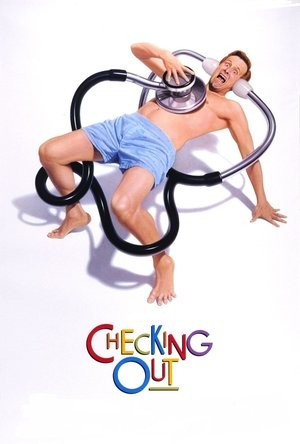 Watch Free Checking Out (1989)