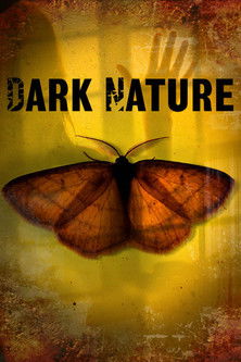 Watch Free Dark Nature (2009)