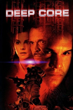 Watch Free Deep Core (2000)