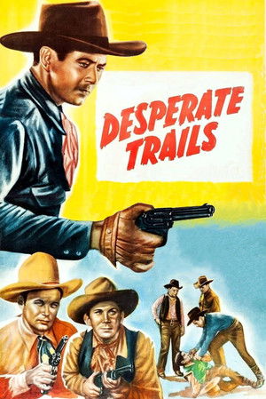 Watch Free Desperate Trails (1939)