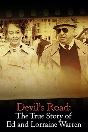 Watch Free Devils Road: The True Story of Ed and Lorraine Warren (2020)