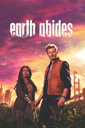 Watch Free Earth Abides (2024-)