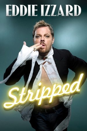 Watch Free Eddie Izzard Stripped (2009)
