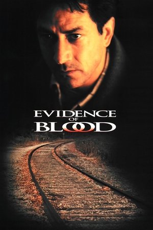Watch Free Evidence of Blood (1998)