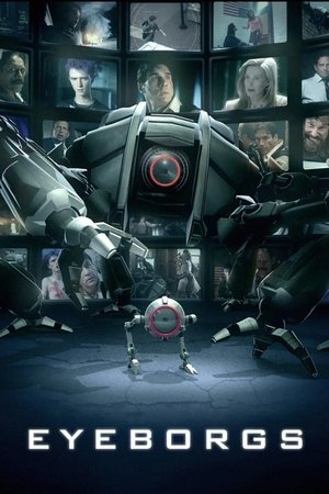 Watch Free Eyeborgs (2009)