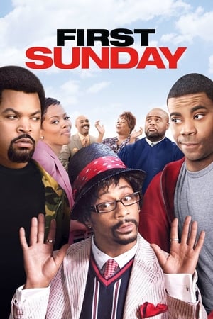 Watch Free First Sunday (2008)