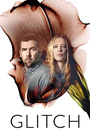 Watch Free Glitch (20152019)