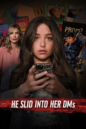 Watch Free He Slid Into Her DMs (2024)