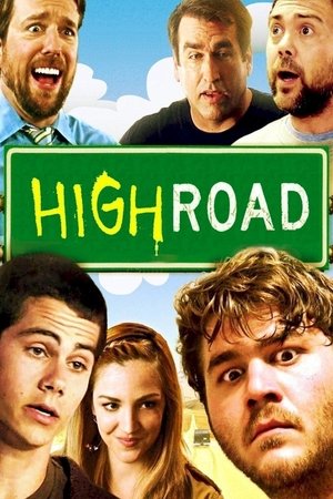 Watch Full Movie: High Road (2011)