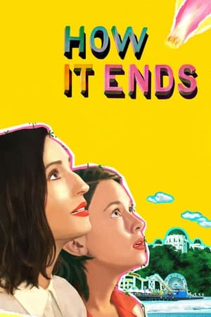 Watch Free How It Ends (2021)