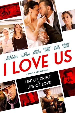 Watch Free I Love Us (2021)