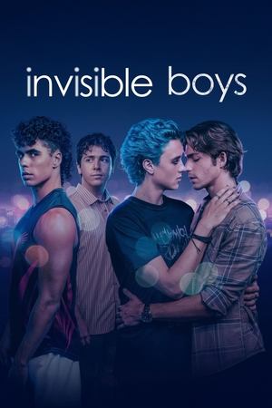 Watch Free Invisible Boys (2025-)