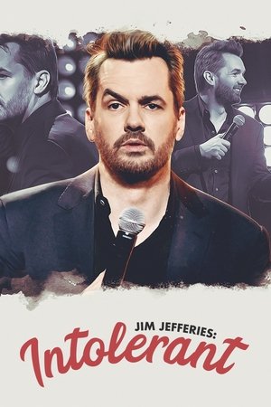 Watch Full Movie: Jim Jefferies Intolerant (2020)