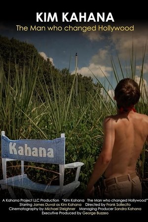 Watch Free Kim Kahana The Man who changed Hollywood (2023)