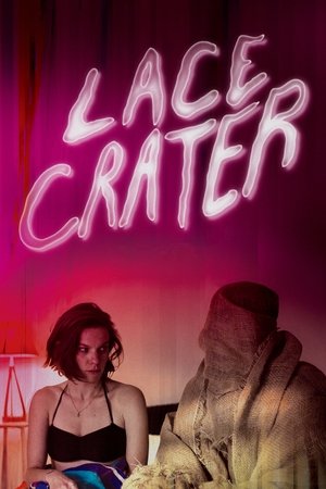 Watch Free Lace Crater (2015)