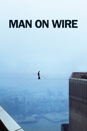 Watch Free Man on Wire (2008)
