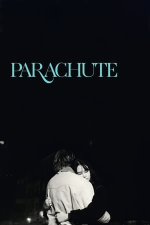 Watch Free Parachute (2023)