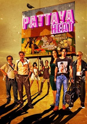 Watch Free Pattaya Heat (2024)