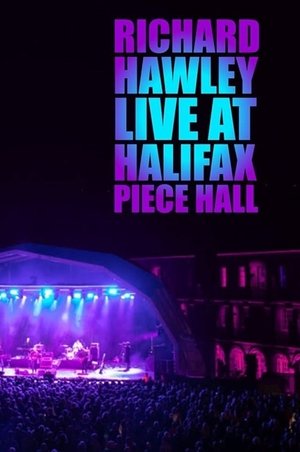 Watch Free Richard Hawley Live at Halifax Piece Hall 2021 DVD (2021)