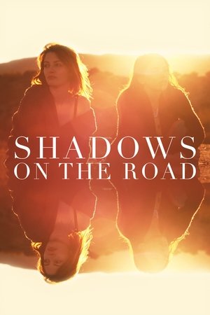 Watch Free Shadows on the Road (2018)