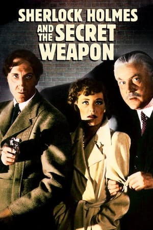 Watch Free Sherlock Holmes and the Secret Weapon (1942)