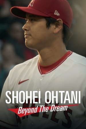 Watch Free Shohei Ohtani Beyond the Dream (2023)
