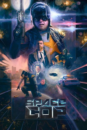 Watch Free Space Cop (2016)