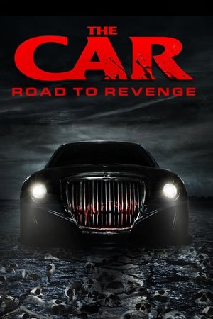 Watch Free THE CAR: ROAD TO REVENGE (2018)