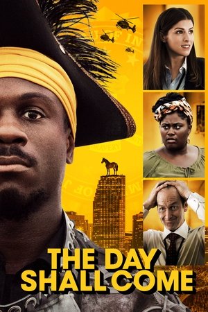 Watch Free The Day Shall Come (2019)