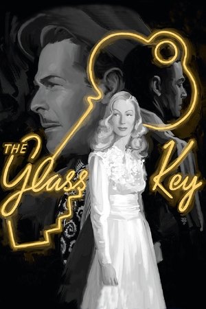 Watch Free The Glass Key (1942)