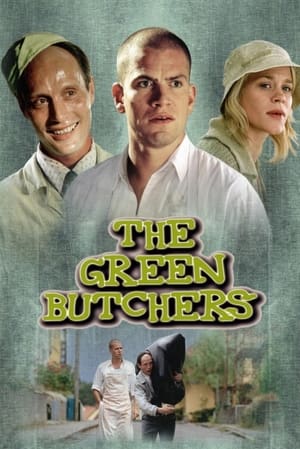 Watch Free The Green Butchers (2003)