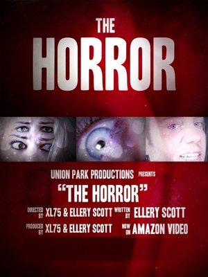 Watch Free The Horror (2017)