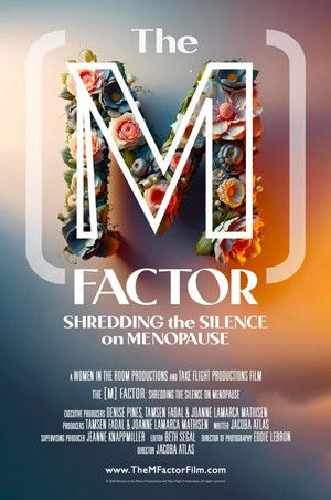Watch Free The M Factor Shredding the Silence on Menopause (2024)