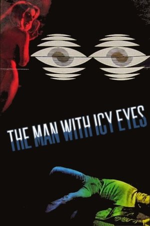 Watch Free The Man with Icy Eyes (1971)