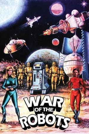 Watch Free The War of the Robots (1978)