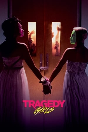 Watch Free Tragedy Girls (2017)
