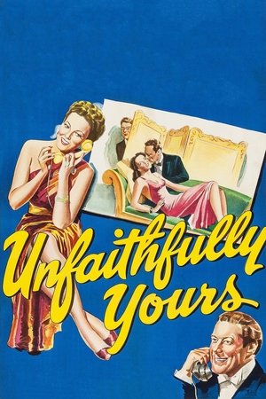 Watch Free Unfaithfully Yours (1948)