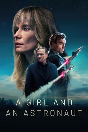 Watch Free A Girl and an Astronaut (2023-)