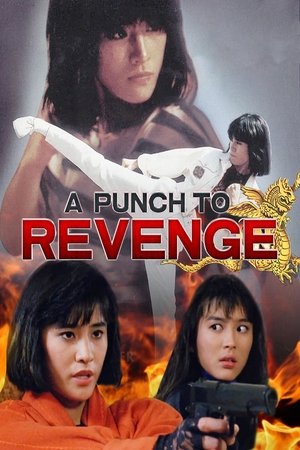 Watch Free A Punch to Revenge (1989)