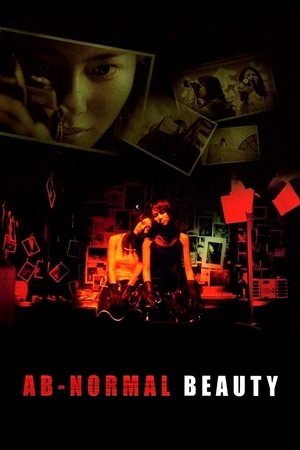 Watch Free Abnormal Beauty (2004)