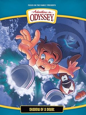 Watch Free Adventures in Odyssey Shadow of a Doubt (1993)