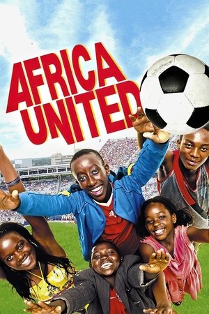 Watch Free Africa United (2010)