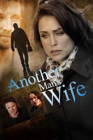 Watch Full Movie: Another Mans Wife (2011)